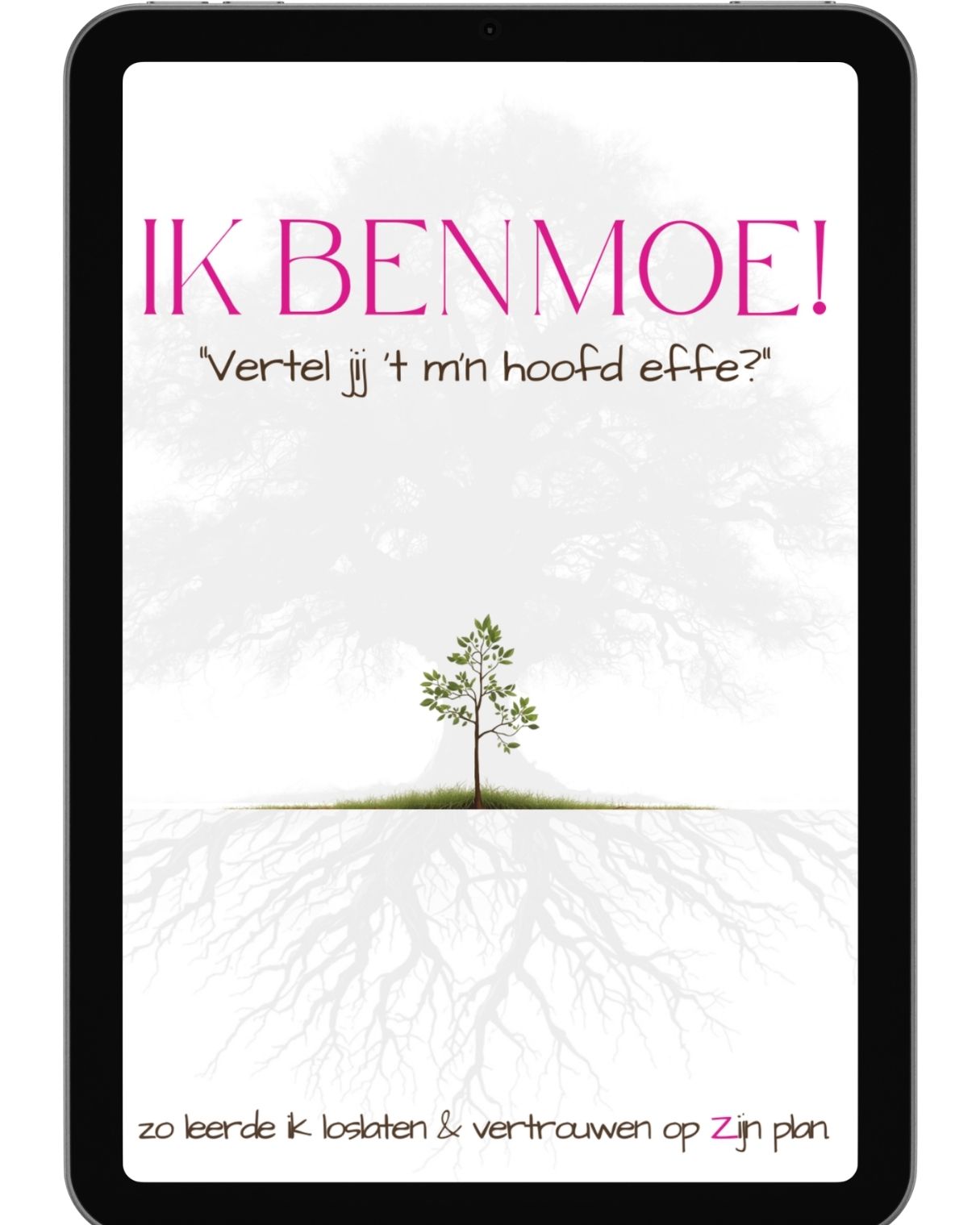 Ik Ben Moe!            "Vertel jij 't m'n hoofd ff?"
